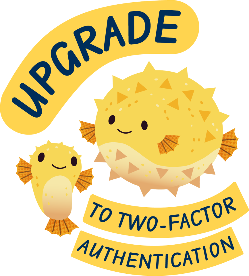 Upgrade to two-factor authentication