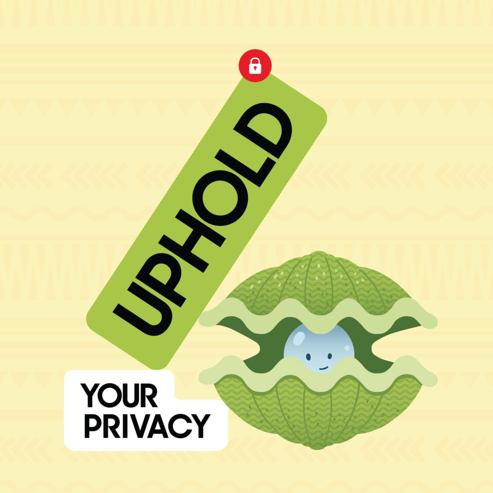 Uphold your privacy